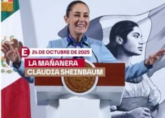 La ‘Mañanera’ de Sheinbaum: Temas de la conferencia del 24 de octubre de 2025 La ‘Mañanera’ de Sheinbaum: Temas de la conferencia del 24 de octubre de 2025